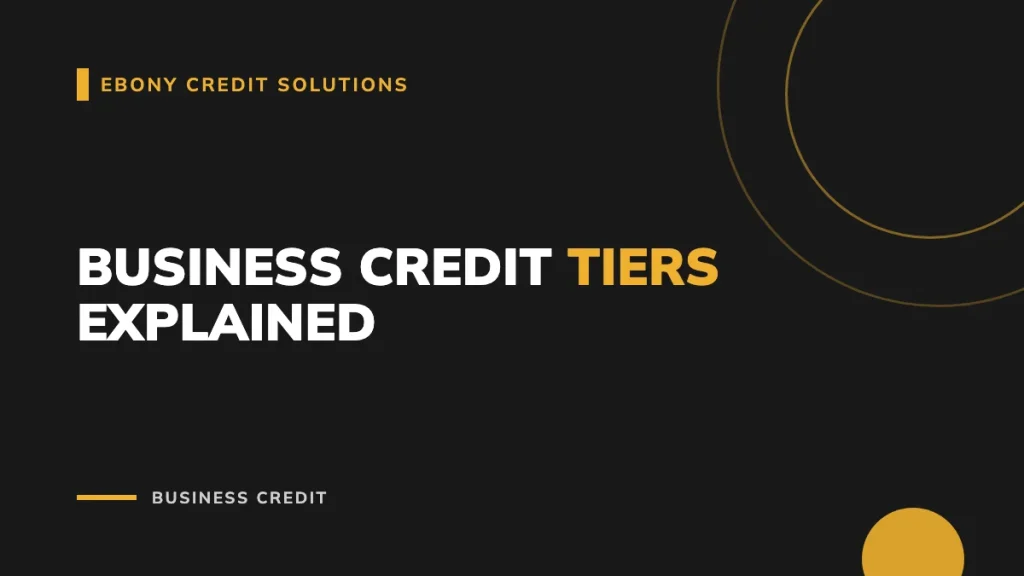 Business Credit Tiers: Tier 1 and Tier 2 Vendors Explained - Main Image